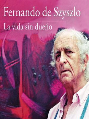 cover image of La vida sin dueño